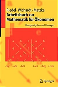 Arbeitsbuch Zur Mathematik F? ?onomen: ?ungsaufgaben Und L?ungen (Paperback, 2009)