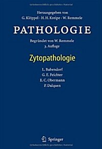 Pathologie: Zytopathologie (Hardcover, 3, 3. Aufl. 2011)