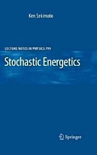 Stochastic Energetics (Hardcover, 1st)