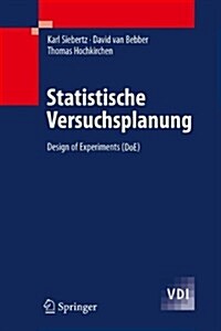 Statistische Versuchsplanung: Design of Experiments (DoE) (Hardcover)