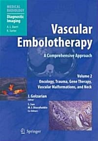 Vascular Embolotherapy (Paperback)