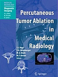 Percutaneous Tumor Ablation in Medical Radiology (Paperback)