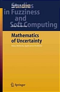 Mathematics of Uncertainty: Ideas, Methods, Application Problems (Paperback)