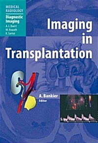 Imaging in Transplantation (Paperback)