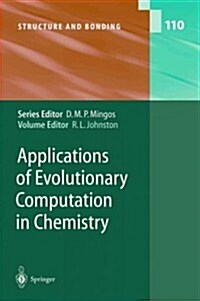 Applications of Evolutionary Computation in Chemistry (Paperback)