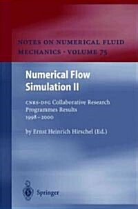 Numerical Flow Simulation II: Cnrs-Dfg Collaborative Research Programme Results 1998-2000 (Paperback, Softcover Repri)