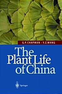 The Plant Life of China: Diversity and Distribution (Paperback)