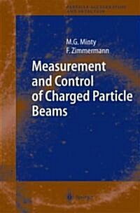 Measurement and Control of Charged Particle Beams (Paperback, Softcover Repri)