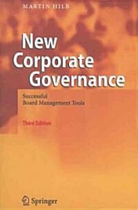 New Corporate Governance: Successful Board Management Tools (Paperback, 3)