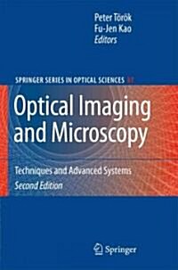 Optical Imaging and Microscopy: Techniques and Advanced Systems (Paperback, 2)