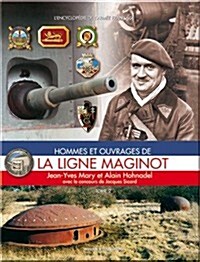 Fortifications of the Maginot Line (Hardcover)