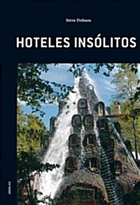 Hoteles Insolitos (Paperback)