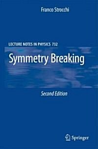 Symmetry Breaking (Paperback, 2)