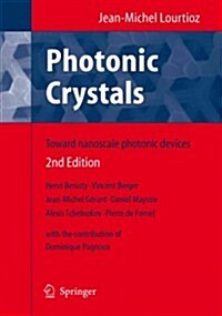 Photonic Crystals: Towards Nanoscale Photonic Devices (Paperback, 2)
