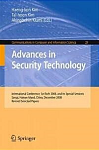 Advances in Security Technology: International Conference, SecTech 2008, and Its Special Sessions, Sanya, Hainan Island, China, December 13-15, 2008. (Paperback)
