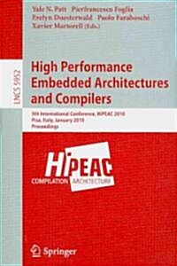 High Performance Embedded Architectures and Compilers (Paperback, 1st)