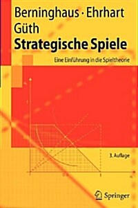 Strategische Spiele: Eine Einf?rung in Die Spieltheorie (Paperback, 3)