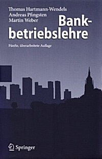 Bankbetriebslehre (Paperback, 5th)