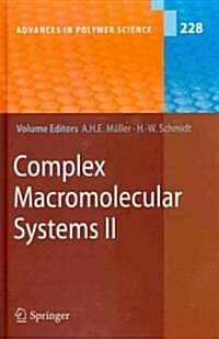 Complex Macromolecular Systems II (Hardcover)