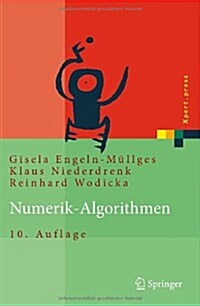 Numerik-Algorithmen: Verfahren, Beispiele, Anwendungen (Hardcover, 10)