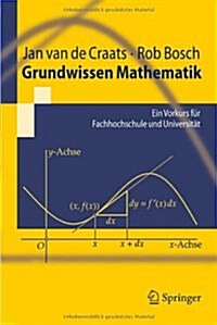 Grundwissen Mathematik: Ein Vorkurs F? Fachhochschule Und Universit? (Paperback, 2010)