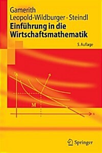 Einf?rung in Die Wirtschaftsmathematik (Paperback, 5)