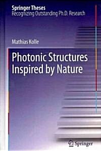Photonic Structures Inspired by Nature (Hardcover)