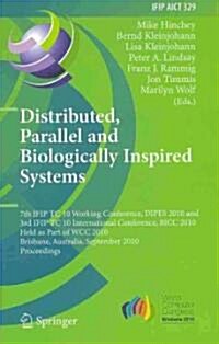 Distributed, Parallel and Biologically Inspired Systems (Hardcover)