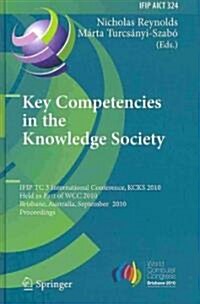 Key Competencies in the Knowledge Society (Hardcover)