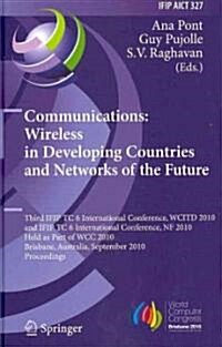 Communications: Wireless in Developing Countries and Networks of the Future (Hardcover)