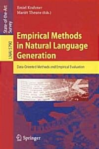 Empirical Methods in Natural Language Generation: Data-Oriented Methods and Empirical Evaluation (Paperback)