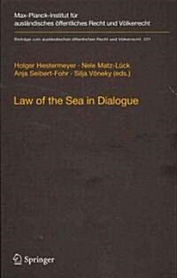 Law of the Sea in Dialogue (Hardcover)