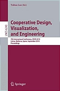 Cooperative Design, Visualization, and Engineering (Paperback)