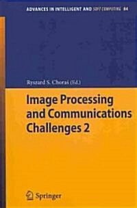 Image Processing & Communications Challenges 2 (Paperback, 2010)