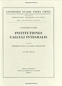 Institutiones Calculi Integralis 3rd Part (Hardcover, 1914)