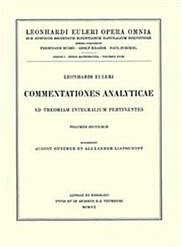 Methodus Inveniendi Lineas Curvas Maximi Minimive Proprietate Gaudentes Sive Solutio Problematis Isoperimetrici Latissimo Sensu Accepti (Hardcover, 1952)