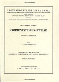 Commentationes Opticae 3rd Part (Hardcover, 1964)