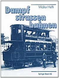 Dampf-Strassenbahnen (Paperback, Softcover Repri)