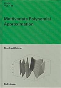 Multivariate Polynomial Approximation (Hardcover)