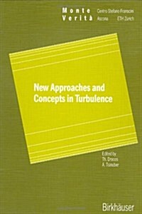 New Approaches and Concepts in Turbulence (Hardcover, 1993)