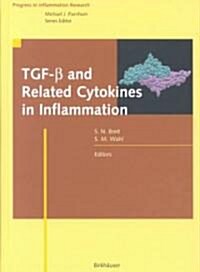 Tgf-B and Related Cytokines in Inflammation (Hardcover)