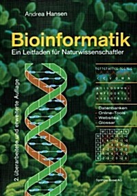 Bioinformatik: Ein Leitfaden F? Naturwissenschaftler (Paperback)
