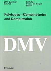 Polytopes - Combinations and Computation (Paperback, 2000)