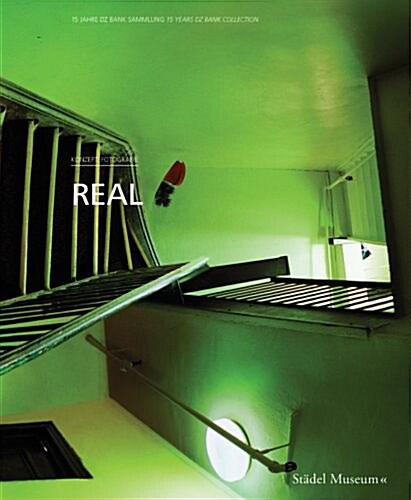 Concept Photography, Real: From the Collection of the Dz Bank (Hardcover)