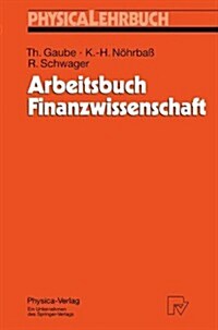 Arbeitsbuch Finanzwissenschaft (Paperback)