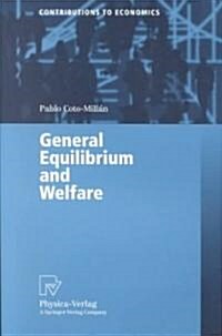 General Equilibrium and Welfare (Paperback)