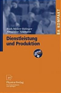 Dienstleistung Und Produktion (Paperback)