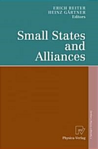 Small States and Alliances (Paperback)