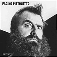 Facing Pistoletto (Paperback)