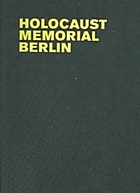 Holocaust Memorial Berlin (Hardcover)